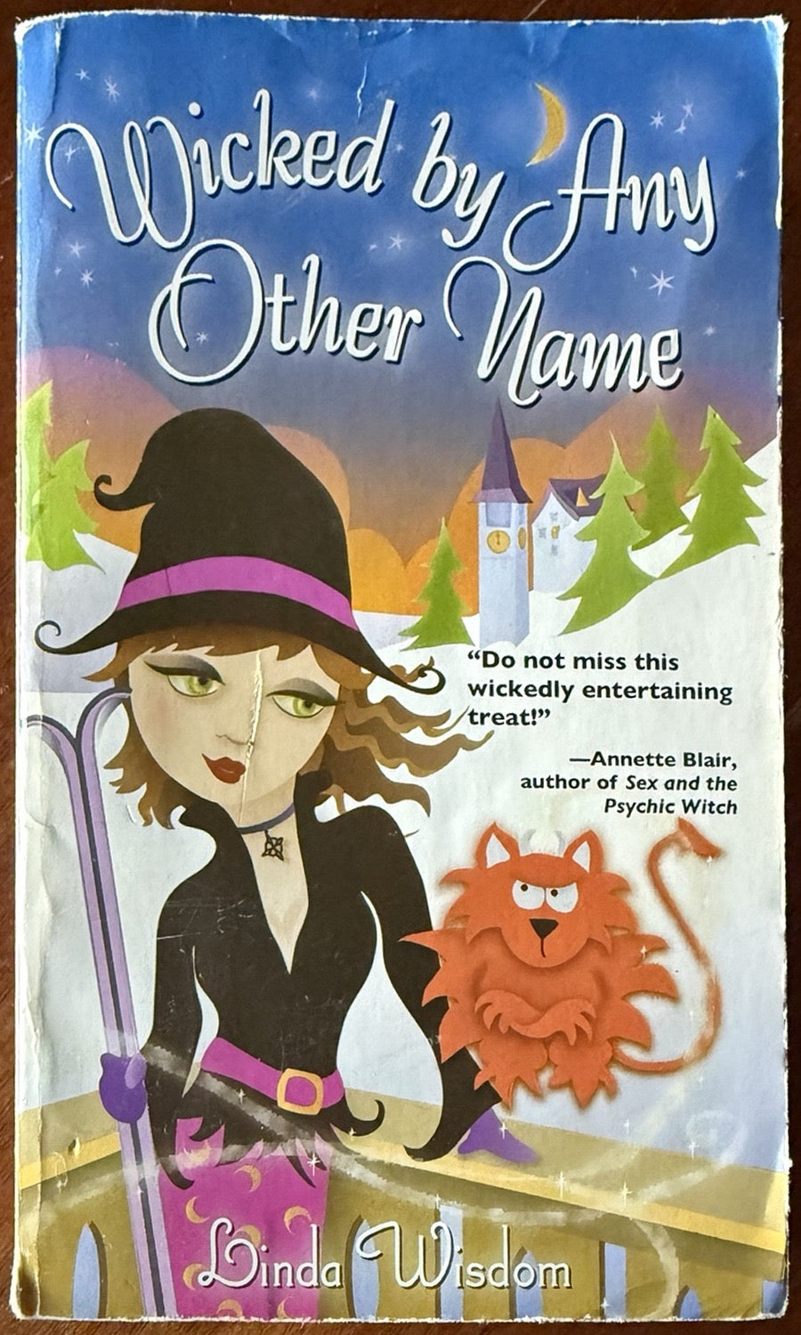 Wicked by Any Other Name — Linda Wisdom