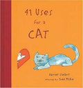 Used hardcover copy of 41 Uses for a Cat by Harriet Ziefert at Donna's Book Corner