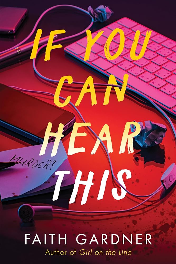 Used hardcover copy of If You Can Hear This by Faith Gardner at Donna's Book Corner