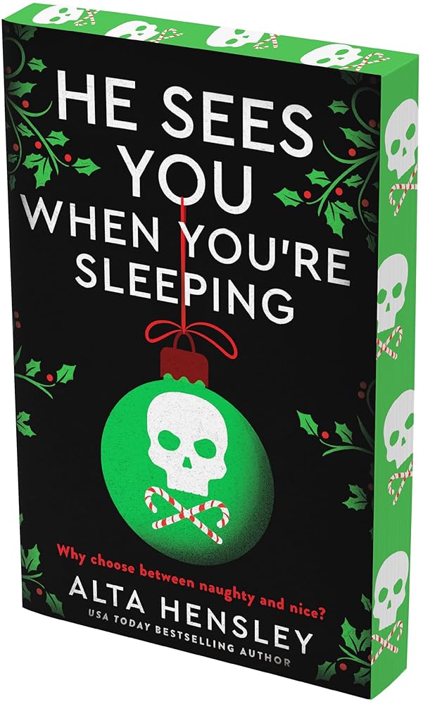 Used like new paperback copy of He Sees You When You're Sleeping (Naughty or Nice #1) by Alta Hensley at Donna's Book Corner
