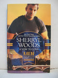 Vow to Love — Sherryl Woods - mass market paperback