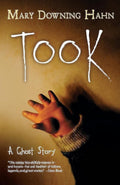 Took: A Ghost Story - Mary Downing Hahn - used paperback at Donna's Book Corner