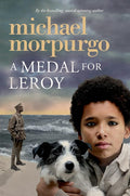 A Medal for Leroy by Michael Morpurgo - hardcover in used condition