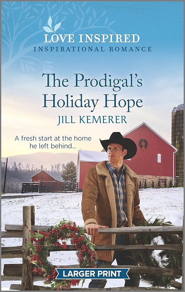 Used mass market paperback copy of The Prodigal's Holiday Hope (Wyoming Ranchers, 1) by Jill Kemerer at Donna's Book Corner