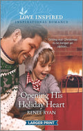 Used mass market paperback copy of Opening His Holiday Heart: An Uplifting Inspirational Romance (Thunder Ridge, 3) by Renee Ryan at Donna's Book Corner