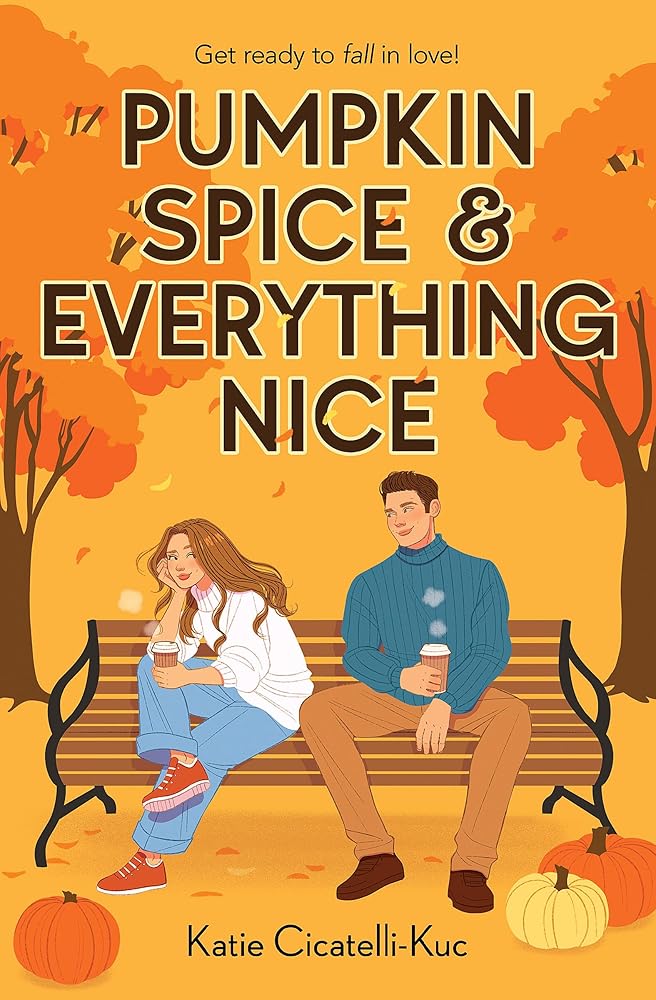 Used like new paperback copy of Pumpkin Spice & Everything Nice by Katie Cicatelli-Kuc at Donna's Book Corner