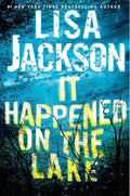 Used hardcover copy of It Happened on the Lake by Lisa Jackson at Donna's Book Corner
