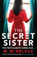 Used trade paperback copy of The Secret Sister by M. M. DeLuca at Donna's Book Corner