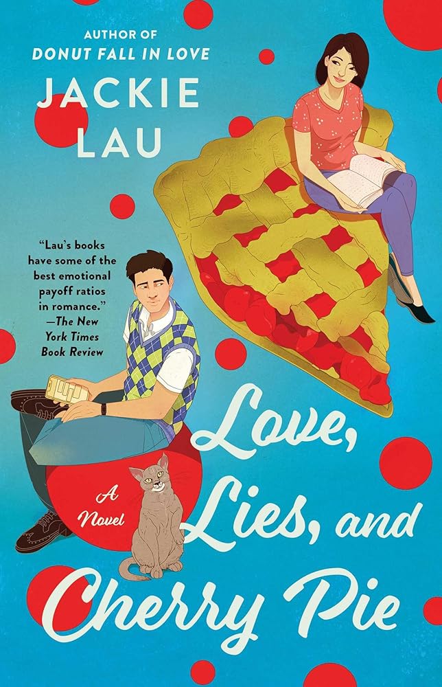 Used trade paperback copy of Love, Lies, and Cherry Pie by Jackie Lau at Donna's Book Corner