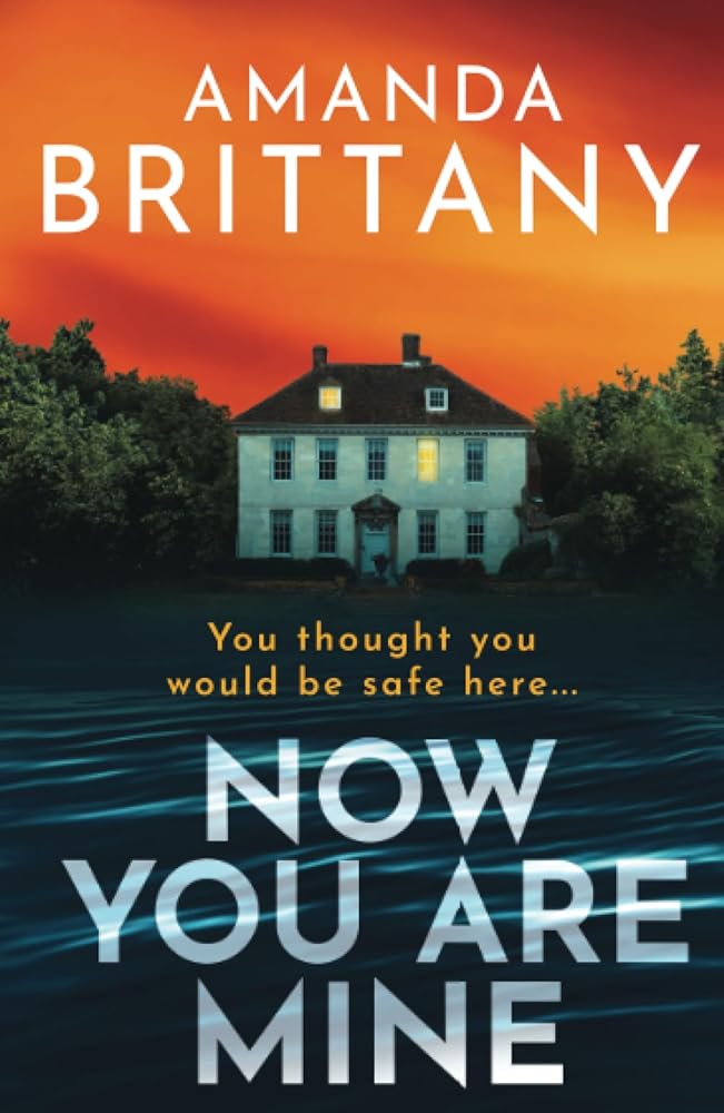 Now You Are Mine — Amanda Brittany by Unknown Author - paperback in Used