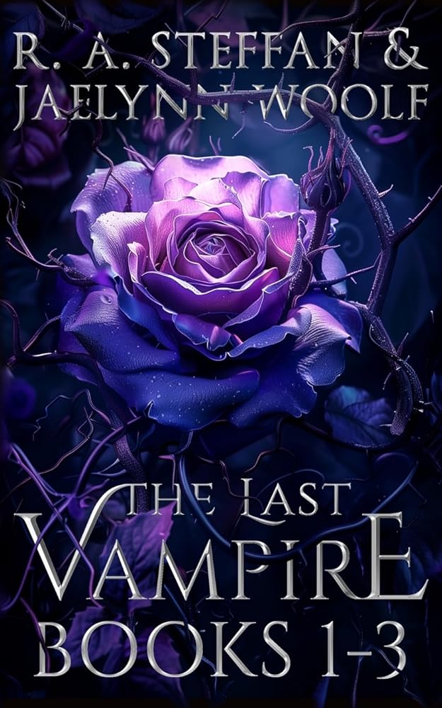 The Last Vampire: Books 1-3 (Last Vampire World) by R. A. Steffan & Jaelynn Woolf - paperback in Used