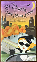 50 Ways to Hex Your Lover — Linda Wisdom