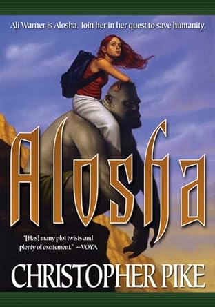 Alosha — Christopher Pike - paperback