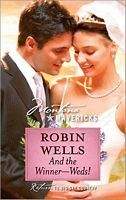 And the Winner - Weds! (Montana Mavericks) - Robin Wells