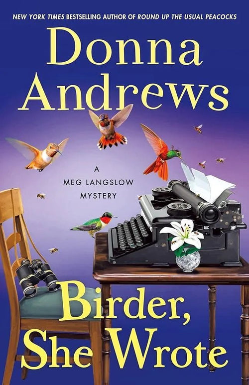 Birder, She Wrote — Donna Andrews - hardcover