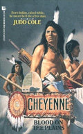 Blood on the Plains western book cover featuring Cheyenne Native American story - gripping frontier adventure