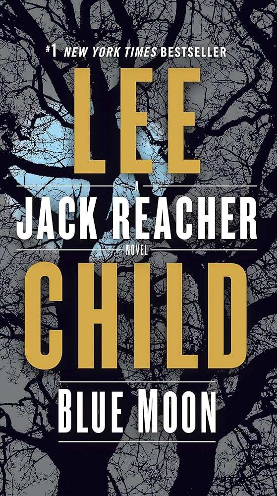 Blue Moon by Lee Child - Jack Reacher Thriller | Used Books at Donna's Book Corner