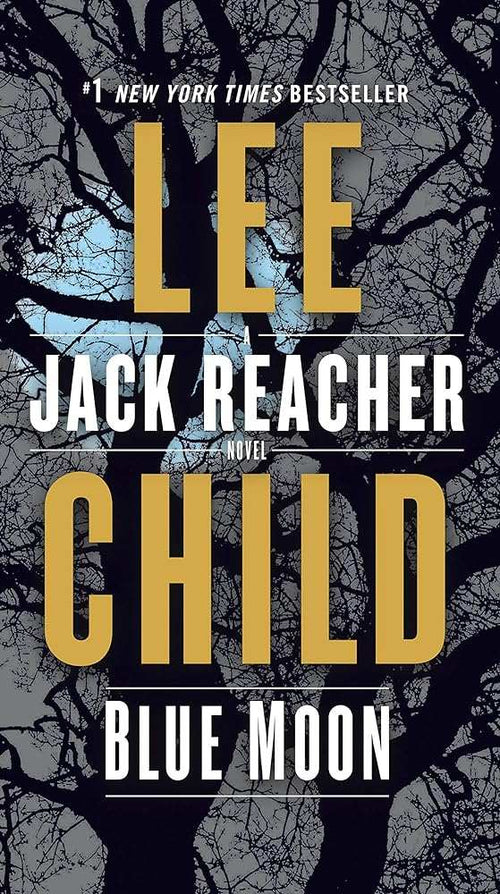 Blue MoonLee ChildJack Reacher #24 Thriller Novel - paperback in like new condition