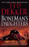 BoneMan's Daughters — Ted Dekker - mass market paperback