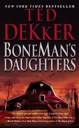 BoneMan's Daughters by Ted Dekker book cover - psychological thriller novel about serial killer and father's fight to save his daughter
