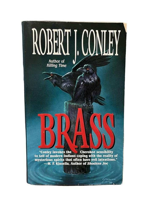 Used mass market paperback copy of Brass by Robert J. Conley at Donna's Book Corner