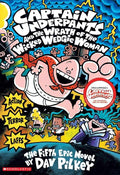 Used paperback copy of Captain Underpants #5: The Wrath of the Wicked Wedgie Woman by Dav Pilkey at Donna's Book Corner