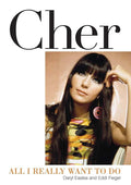 Cher: All I Really Want to Do - Donna's Book Corner & More