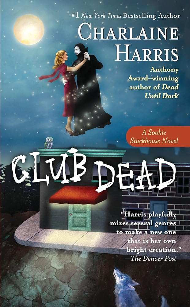 Club Dead (Sookie Stackhouse/True Blood, Book 3) - Donna's Book Corner & More