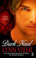 Used mass market paperback copy of Dark Need: Darkyn Book 3 by Lynn Viehl at Donna's Book Corner