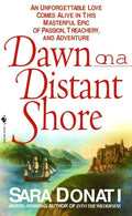 Dawn on a Distant Shore (WildernesDawn on a Distant Shore book cover by Sara Donati, used historical fiction paperback from Wilderness series
s) - Donna's Book Corner & More