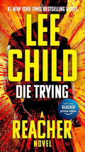 Used mass market paperback copy of Die Trying by Lee Child at Donna's Book Corner