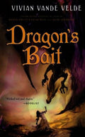 Cover of Dragon's Bait by Vivian Vande Velde (Library Binding)