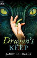 Used paperback copy of Dragon's Keep by Janet Lee Carey at Donna's Book Corner