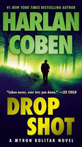 Drop Shot (Myron Bolitar, Book 2)