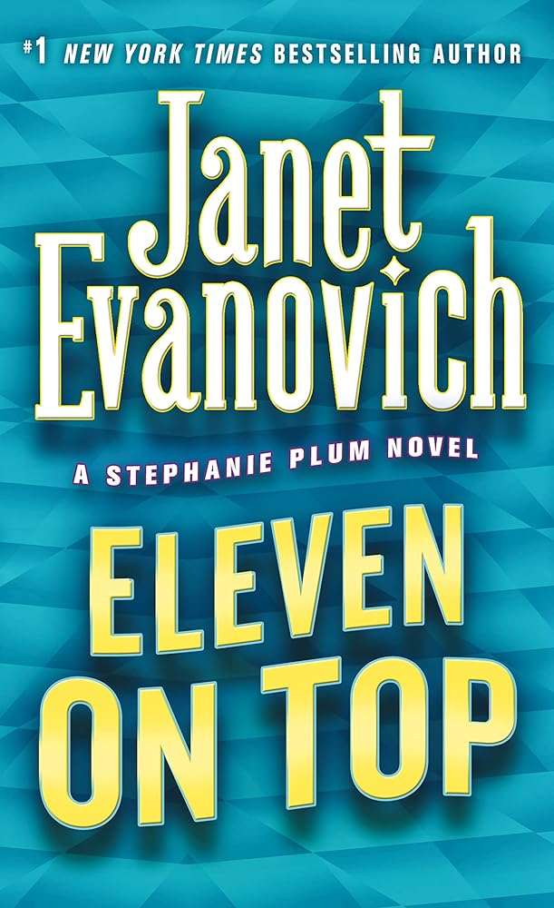 Used mass market paperback copy of Eleven on Top by Janet Evanovich at Donna's Book Corner