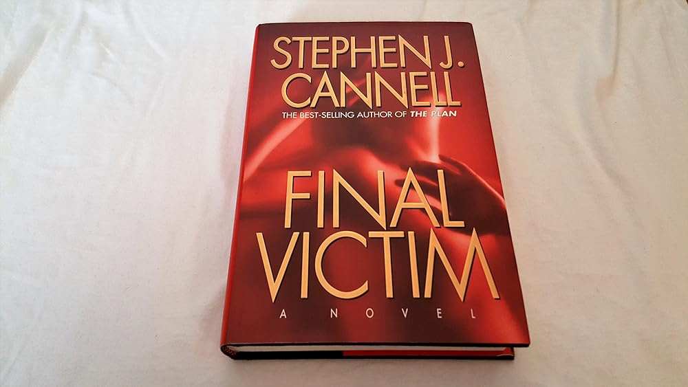 Used hardcover copy of Final Victim: A Novel by Stephen J. Cannell at Donna's Book Corner