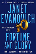 Fortune and Glory — Janet Evanovich - hardcover
