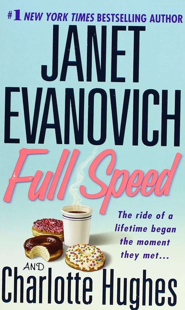 Used mass market paperback copy of Full Speed (Full Series) by Janet Evanovich & Charlotte Hughes at Donna's Book Corner