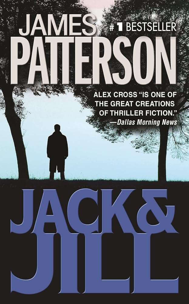 Used mass market paperback copy of Jack & Jill by James Patterson at Donna's Book Corner
