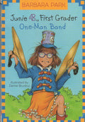 Junie B, 1st Grader: One Man Band - paperback in like new condition