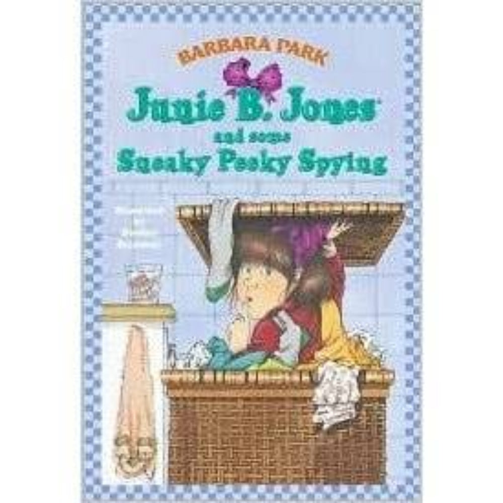 Cover of Junie B. Jones and Some Sneaky Peeky Spying by Barbara Park (Paperback)