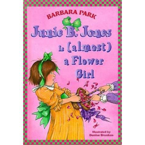 Cover of Junie B. Jones Is (Almost) a Flower Girl by Barbara Park (Paperback)
