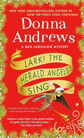 Lark! The Herald Angels Sing — Donna Andrews - paperback