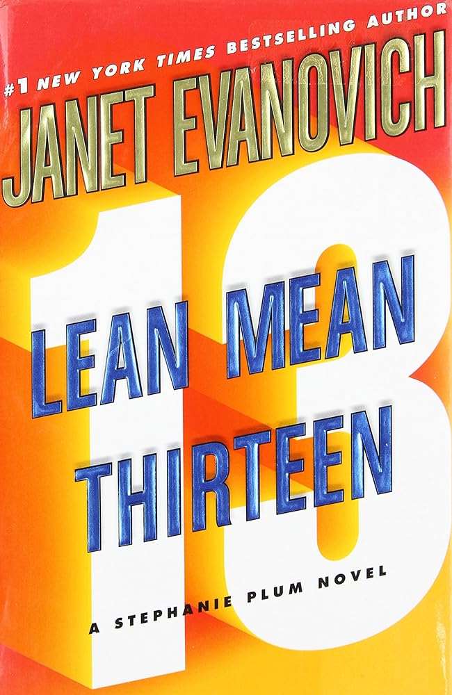 Used hardcover copy of Lean Mean Thirteen: A Stephanie Plum Novel by Janet Evanovich at Donna's Book Corner