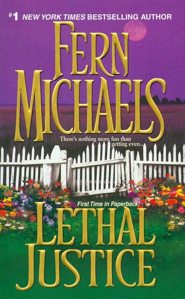 Lethal Justice: Sisterhood Series #6 - mass market paperback