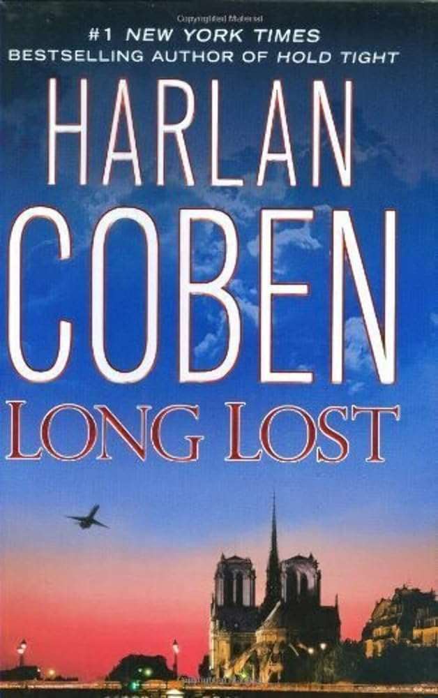 Used hardcover copy of Long Lost (Myron Bolitar) by Harlan Coben at Donna's Book Corner