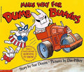 Used paperback copy of Make Way For Dumb Bunnies by Dav Pilkey at Donna's Book Corner