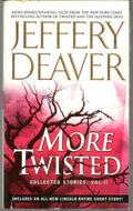 Used mass market paperback copy of More Twisted: Collected Stories, Vol. II by Jeffery Deaver at Donna's Book Corner