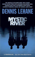 Mystic River — Dennis Lehane - paperback