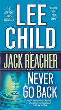 Used mass market paperback copy of Never Go Back by Lee Child at Donna's Book Corner